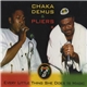 Chaka Demus & Pliers - Every Little Thing She Does Is Magic